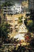 La Guerra de la Independencia en Espa�a (1808-1814)