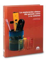 La exploraci�n cl�nica del ganado ovino y su entorno