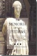 La memoria de las piedras