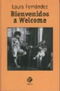 Bienvenidos a Welcome