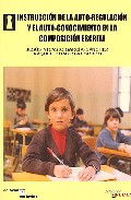 Instrucci�n de la autorregulaci�n y el autoconocimiento en la composici�n escrita