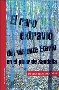 El raro extrav�o del viajante Eterio en el Pinar de Xaudella