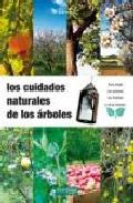Los cuidados naturales de los �rboles