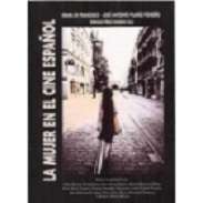 La mujer en el cine espa�ol