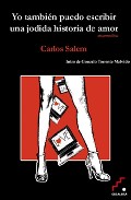 Yo tambi�n puedo escribir una jodida historia de amor
