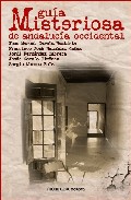 Gu�a misteriosa de Andaluc�a occidental