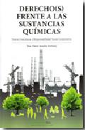 Derecho(s) frente a las sustancias qu�micas