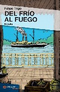 Del fr�o al fuego