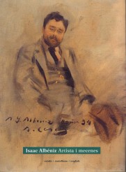 Isaac Alb�niz, artista i mecenes