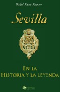 Sevilla en la historia y la leyenda