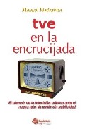 TVE en la encrucijada