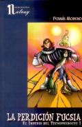 La perdici�n fucsia