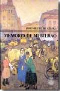 Memoria de mi Bilbao