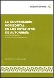 La cooperaci�n horizontal en los estatutos de autonom�a