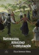 Naturaleza, ruralidad y civilizaci�n