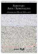 Sabotaje: arte-adrenalina