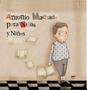 Antonio Machado para ni�as y ni�os
