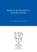 Merc� Rodoreda. Entrevistes