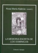 La memoria escrita de los dominicos