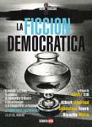 La ficci�n democr�tica