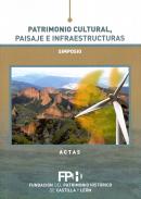 Patrimonio cultural, paisaje e infraestructuras