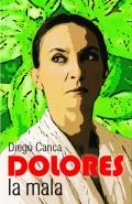 Dolores la mala