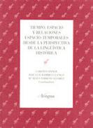 Tiempo, espacio y relaciones temporales desde la perspectiva de la ling��stica hist�rica
