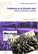 Toledanos en la divisi�n azul