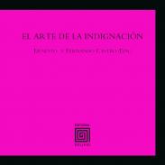 El arte de la indignaci�n