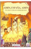Adi�s, Espa�a, adi�s
