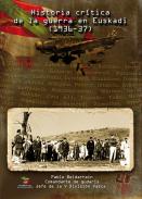 Historia cr�tica de la guerra en Euskadi (1936-37)