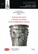 Formas de morir y formas de matar en la Antig�edad romana