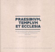 Praesidium, templum et ecclesia