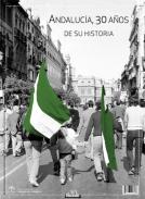 Andaluc�a, 30 a�os de su historia