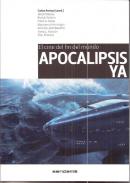 Apocalipsis ya