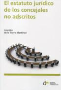 El estatuto jur�dico de los concejales no adscritos