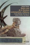 Quatre veus de la literatura contempor�nia a Mallorca