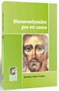 Bienaventurados por mi causa