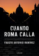 Cuando Roma calla