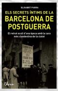 Els secrets �ntims de la Barcelona de postguerra