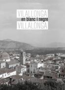 Villalonga en blanc i negre