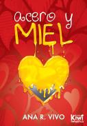 Acero y miel
