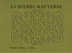 La hierba m�s verde