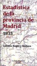 Estad�stica de la provincia de Madrid, 1835
