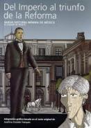 Del Imperio al triunfo de la Reforma