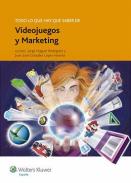 Todo lo que hay que saber de videojuegos y marketing 
