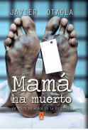 Mam� ha muerto
