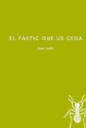 El f�stic que us cega