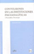 Convulsiones en las instituciones psicoanal�ticas