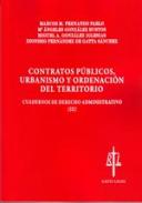 Contratos p�blicos, urbanismo y ordenaci�n del territorio